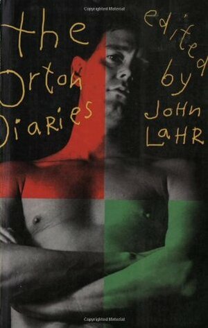 The Orton Diaries by Joe Orton, John Lahr