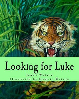 Looking for Luke by James Watson