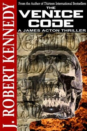 The Venice Code by J. Robert Kennedy
