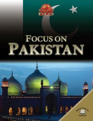 Focus on Pakistan by Sally Morgan