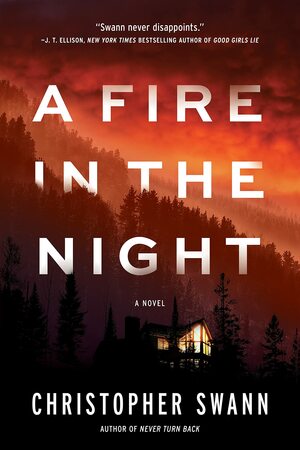 A Fire in the Night by Christopher Swann