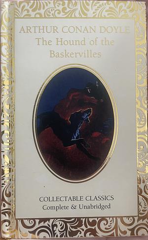 The Hound of the Baskervilles by Arthur Conan Doyle