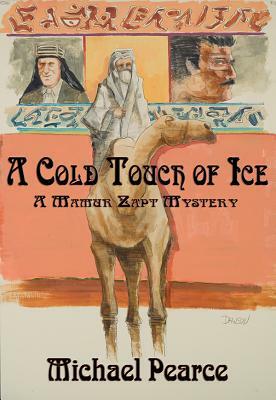 A Cold Touch of Ice: A Mamur Zapt Mystery by Michael Pearce