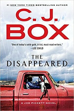 The Disappeared by C.J. Box