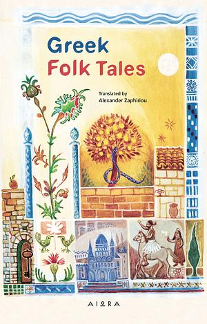 Greek Folk Tales by Anonymous