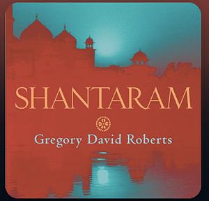 Shantaram, Book 1  by Gregory David Roberts