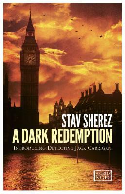 A Dark Redemption by Stav Sherez