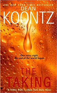 The Taking by Dean Koontz