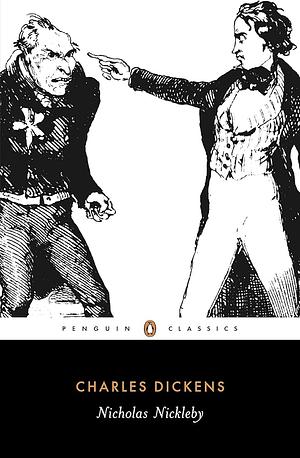 Nicholas Nickleby by Charles Dickens