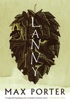 Lanny by Max Porter