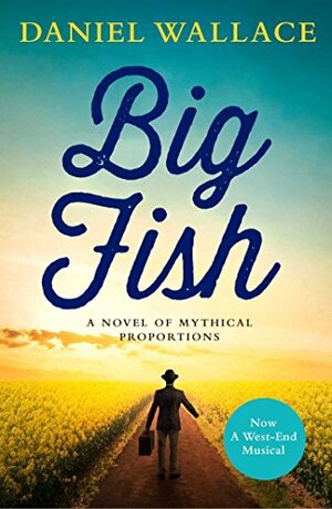 Big Fish by Daniel Wallace