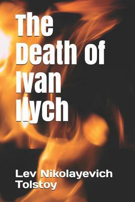 The Death of Ivan Ilych by Leo Tolstoy