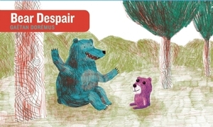 Bear Despair by Gaëtan Dorémus