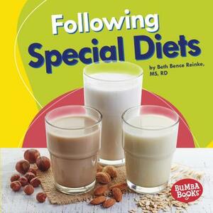 Following Special Diets by Beth Bence Reinke