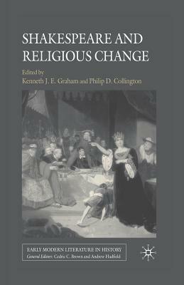 Shakespeare and Religious Change by 