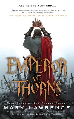 Emperor of Thorns by Mark Lawrence