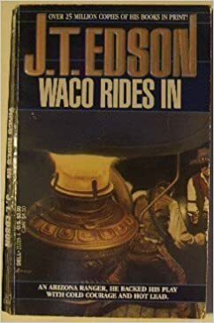 Waco Rides In by J.T. Edson