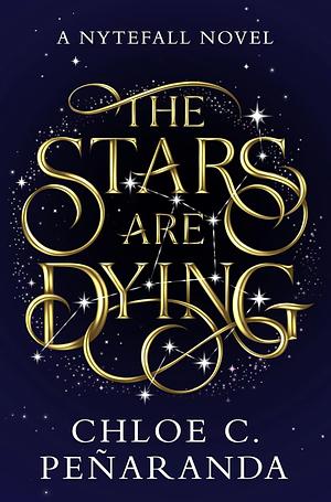 The Stars are Dying by Chloe C. Peñaranda