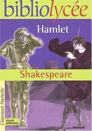 Hamlet by William Shakespeare