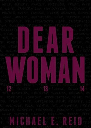 Dear Woman by Michael Reid