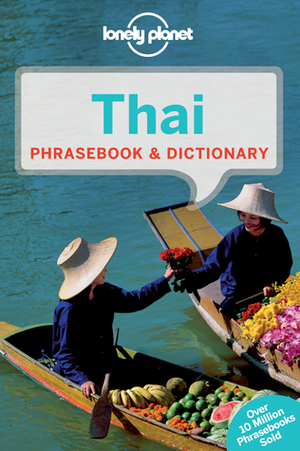 Lonely Planet Thai Phrasebook & Dictionary by Lonely Planet