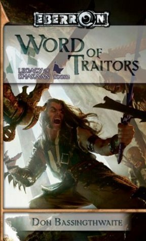 Word of Traitors by Don Bassingthwaite