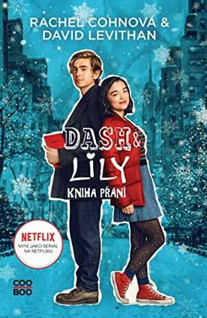 Dash a Lily - Kniha přání by Rachel Cohn, David Levithan, Rachel Cohnová