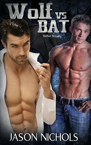 Wolf vs Bat by Jason Nichols, Soxie Weston