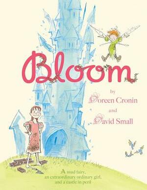 Bloom by Doreen Cronin