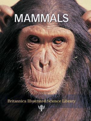 Mammals by Encyclopædia Britannica