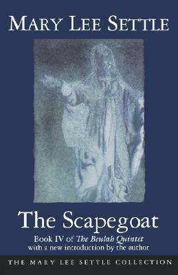 Scapegoat by Mary Lee Settle