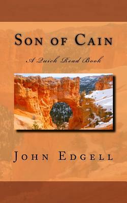 Son of Cain by John Edgell