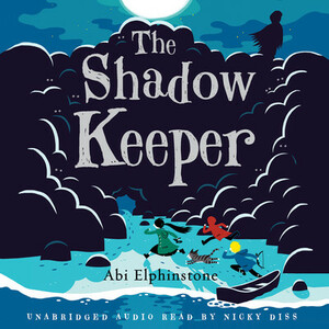 The Shadow Keeper by Abi Elphinstone