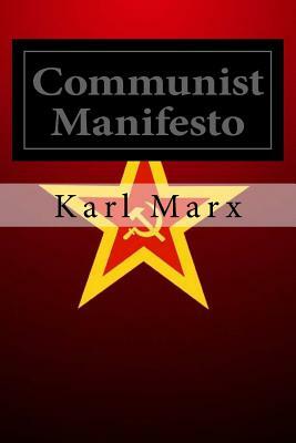 Communist Manifesto by Karl Marx