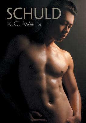 Schuld by K.C. Wells