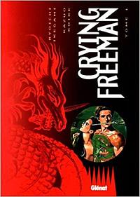 Crying Freeman, tome 1 by Kazuo Koike, Ryōichi Ikegami