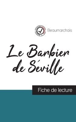 Le Mariage de Figaro de Beaumarchais (fiche de lecture et analyse complète de l'oeuvre) by Pierre-Augustin Caron de Beaumarchais