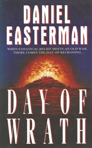 Day Of Wrath by Daniel Easterman