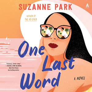 One Last Word by Suzanne Park