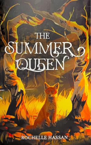The Summer Queen by Rochelle Hassan