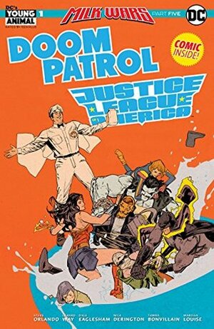 Doom Patrol/JLA Special by Steve Orlando, Marissa Louise, Michael Avon Oeming, Ibrahim Moustafa, Dale Eaglesham, Clay Mann, Gerard Way, Nick Derington, Marley Zarcone, Tamra Bonvillain