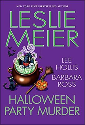 Halloween Party Murder by Lee Hollis, Leslie Meier, Barbara Ross