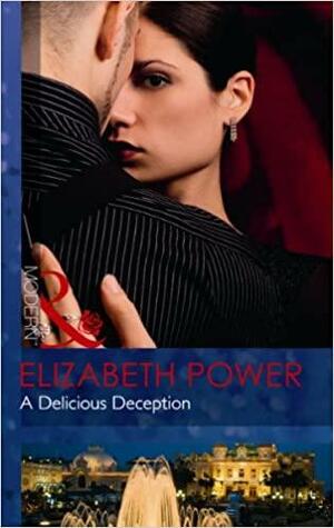 A Delicious Deception by Elizabeth Power