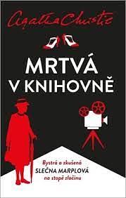 Mrtvá v knihovně by Agatha Christie