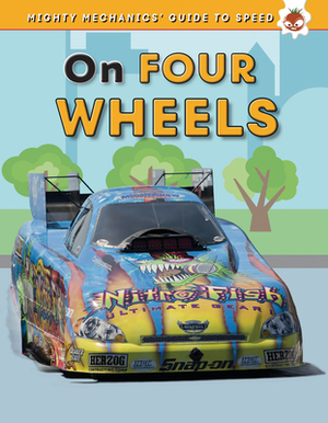 On Four Wheels by John Allan