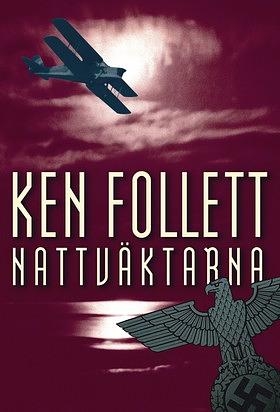 Nattväktarna by Ken Follett