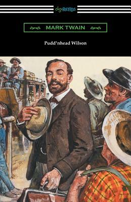 Pudd'nhead Wilson by Mark Twain