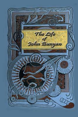 The Life of John Bunyan by Edmund Venables