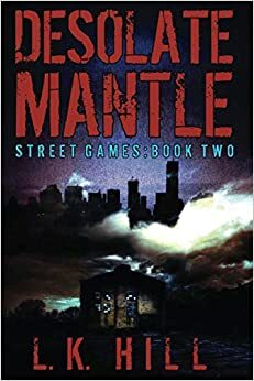 Desolate Mantle by L.K. Hill