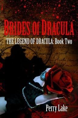 Brides of Dracula by Perry Lake, Perry Lake